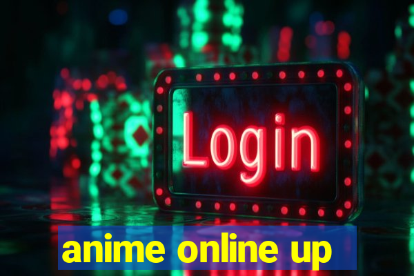 anime online up
